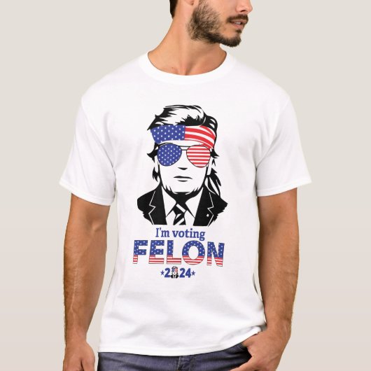 T-shirt Trump "Je vote Felon 2024" (Devant)