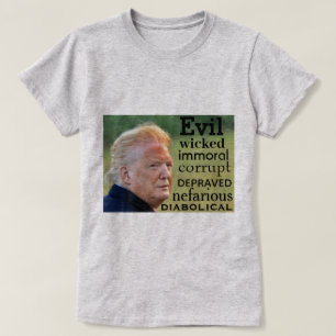 T-shirt Trump - le mal