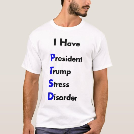 T-shirt Trump, le président de PTSD, trouble de stress (Devant)