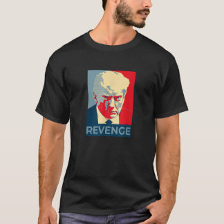 T-shirt Trump Mug Shot Revenge T Shirt