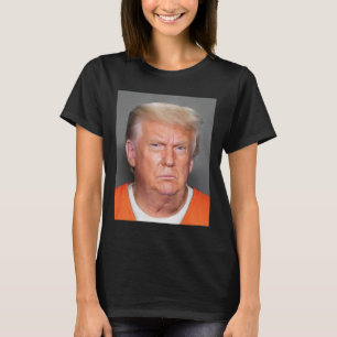 T-shirt Trump Mugshot