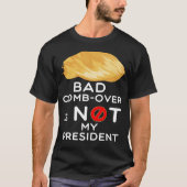 T-shirt Trump n'est pas mon président Unisex, mais un pièt (Devant)