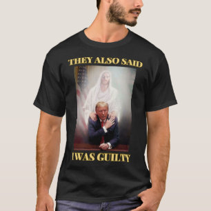 T-shirt Trump Pas Coupable Jésus Christ Patriot Priez Maga