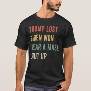 T-shirt Trump Perdu Biden A Gagné Une Fermeture De Masque