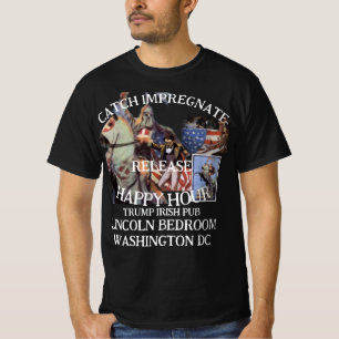 T-shirt Trump Poursuite Imprégner Cage Pub Irlandais Naiss