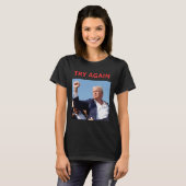 T-shirt Trump réessaie (Devant entier)
