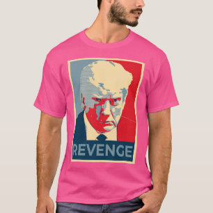 T-shirt Trump Revenge Mugshot Real Official Prison Mug Sho