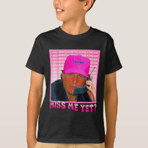 T-shirt Trump rose drôle me manque pourtant, Trump 2024