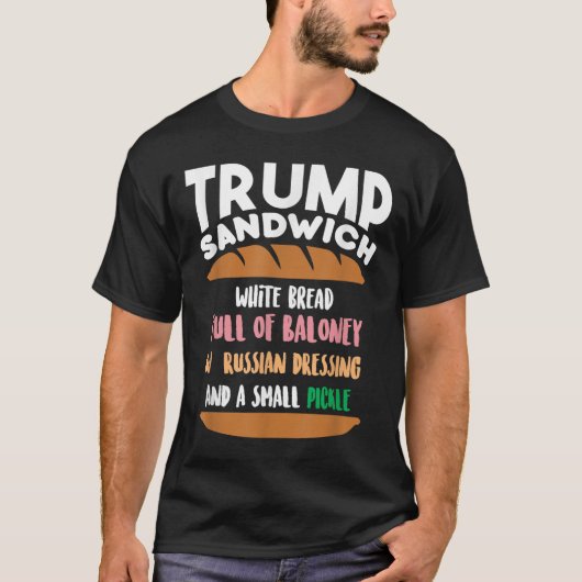 T-shirt Trump Sandwich anti-empiètement sur Trump amusant (Devant)