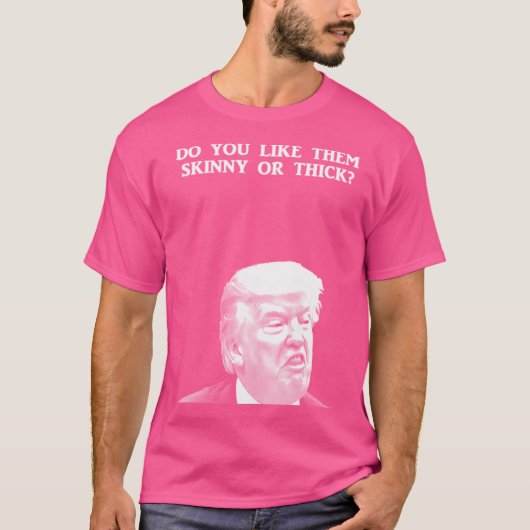 T-shirt Trump - Thiiick (Devant)