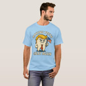 T-SHIRT TRUMP TOOTH (Devant entier)