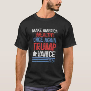 T-shirt Trump Vance 2024 Rendre l'Amérique riche Donald