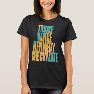 T-shirt Trump Vance Kennedy Échec et Mat 2025 Élection Rép