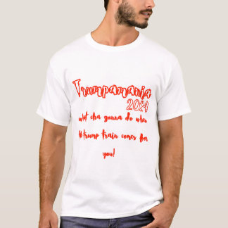 T-shirt Trumpamania