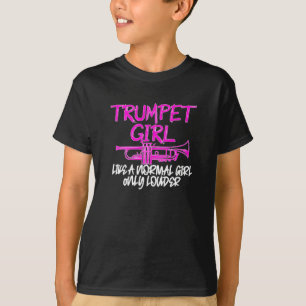 T-shirt Trumpet girl comme une fille normale