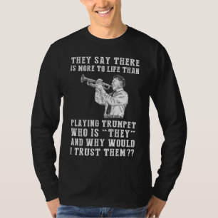T-shirt Trumpet Notes & Doubters : Harmoniser la vie avec