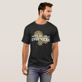 T-shirt Trust Me I'm An Engineer (Devant entier)