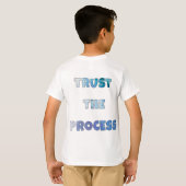 T-shirt Trust The Process – Motivational Everyday (Dos entier)