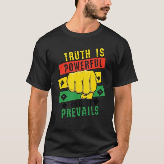 T-shirt Truth Powerful Black Fist Prevail, Pride Black His (Devant)