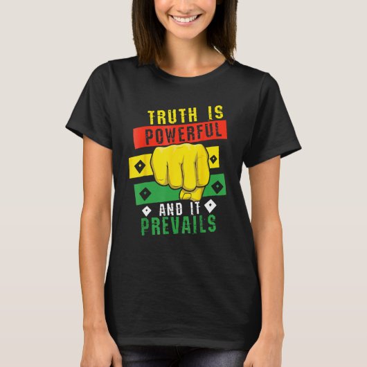 T-shirt Truth Powerful Black Fist Prevail, Pride Black His (Devant)