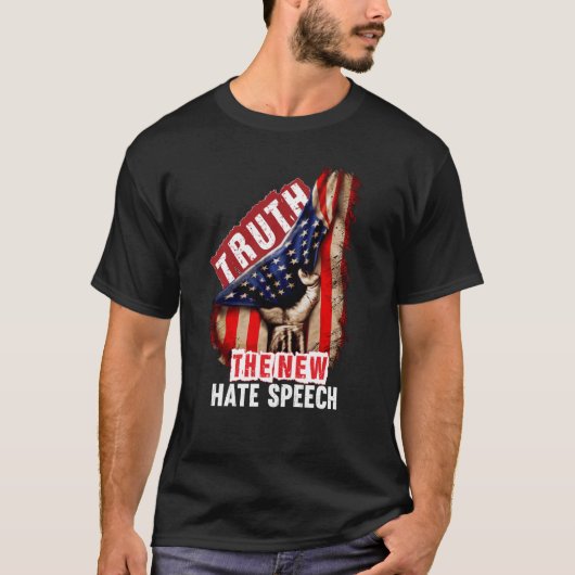 T-shirt Truth The New Hate Speech Political Correctness US (Devant)