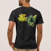 T-Shirt Try me  not today wasp (Dos)