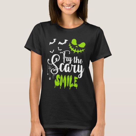 T-shirt Try The Scary Smile Pumpkin Jack O Lantern Face (Devant)