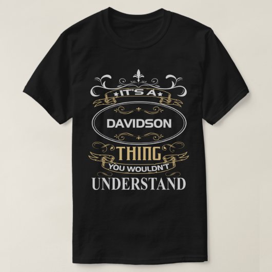 T-shirt T's A Davidson Thing You Wouldn't Understand (Design devant)