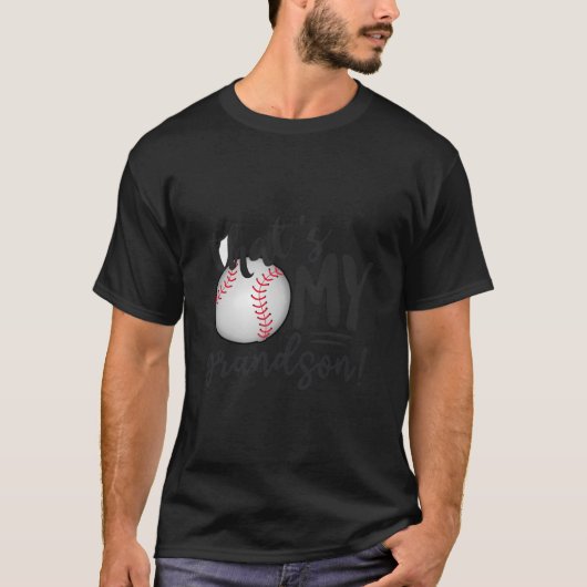 T-shirt T'S My Grandson Out There Baseball (Devant)