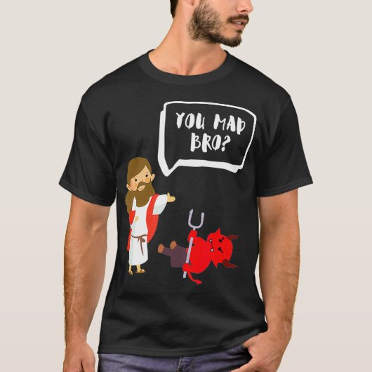 T-shirt Tu As Mu Bro Jesus Devil Funny Christian (Devant)