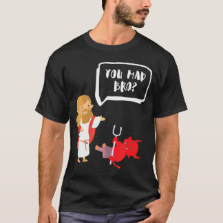 T-shirt Tu As Mu Bro Jesus Devil Funny Christian