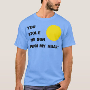 T-shirt Tu As Volé Le Soleil Noir