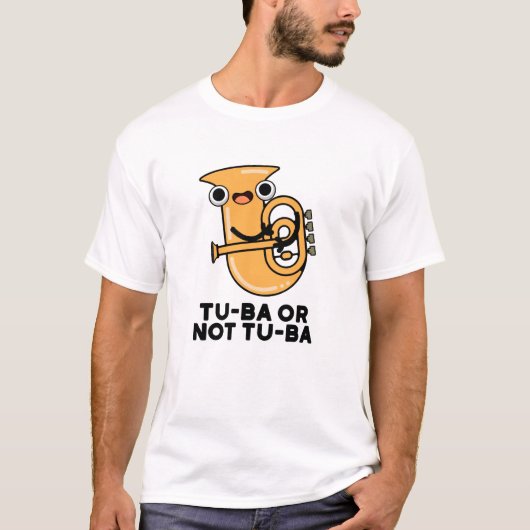T-shirt Tu-ba Ou Pas Tu-ba Funny Shakespeare Tuba Pun (Devant)
