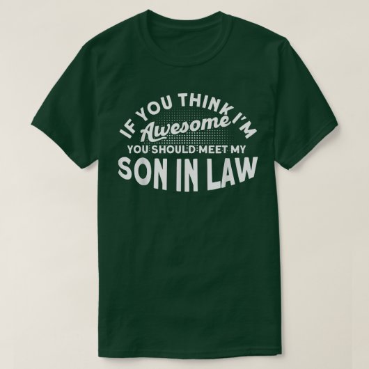 T-shirt Tu Devrais Rencontrer Mon Fils Dans La Famille De  (Design devant)
