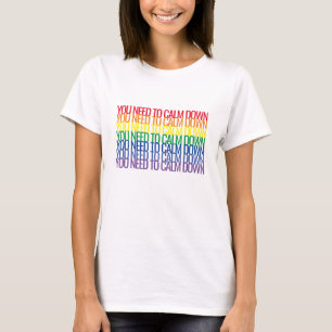 T-SHIRT TU DOIS TE CALMER