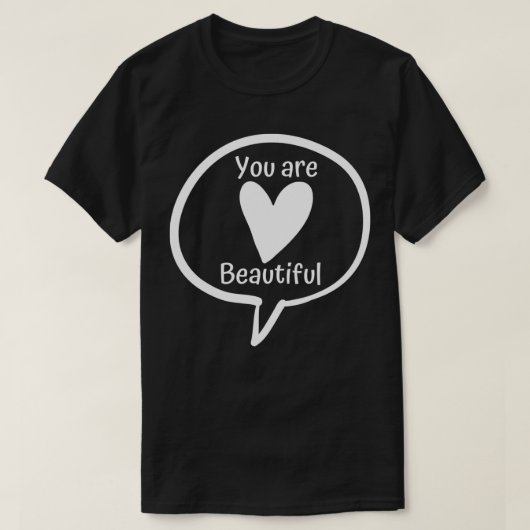 T-shirt Tu Es Belle (Design devant)
