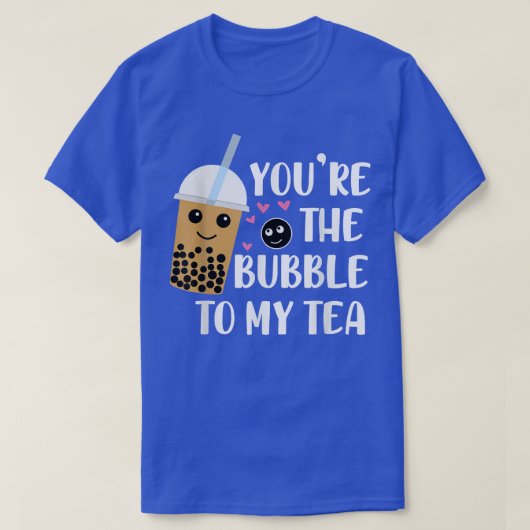 T-shirt Tu Es La Bulle De Mon Tea Partnerlook Boba Tea (Design devant)