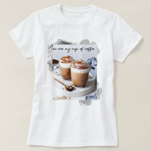 T-shirt Tu es ma tasse de café