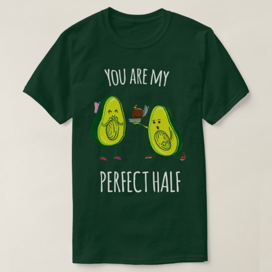 T-shirt Tu es mon cadeau parfait mi-Drôle Avocado (Design devant)