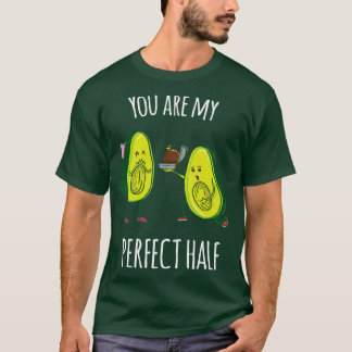 T-shirt Tu es mon cadeau parfait mi-Drôle Avocado