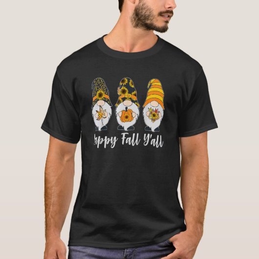 T-shirt Tu Happy Fall Y'all Gnome Citrouille Thanksgiving (Devant)