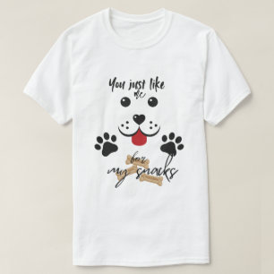 T-shirt Tu m'aimes pour mes snacks