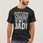 T-shirt Tu M'As Blessé Mes Sentiments, J'Avais L'Habitude  (Devant)