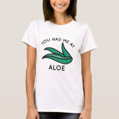 T-shirt Tu M'As Eu À Aloe (Devant)