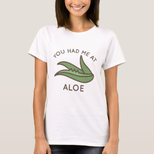 T-shirt Tu M'As Eu À Aloe