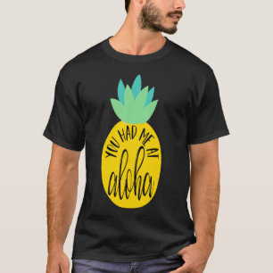 T-shirt Tu M'As Eu À Aloha