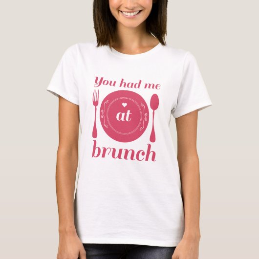 T-shirt Tu M'As Eu À Brunch (Devant)