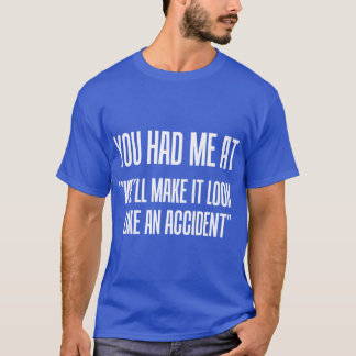 T-shirt Tu m'as eu à famille
