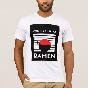 T-shirt Tu m'as eu à Ramen