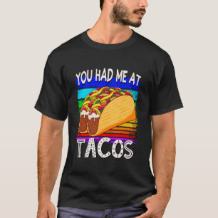 T-shirt Tu m'as eu à Tacos
